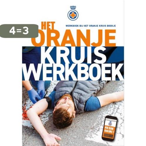 Het Oranje Kruis werkboek 9789006341256 Het Oranje Kruis, Boeken, Schoolboeken, Zo goed als nieuw, Verzenden