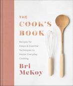 The Cook`s Book – Recipes for Keeps & Essential Techniques, Verzenden, Gelezen, Bri Mckoy