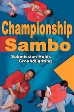 Championship Sambo 9781880336908 Steve Scott, Verzenden, Steve Scott