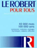 Le Robert Pour Tous 9782850365690, Livres, Le Robert, Verzenden