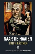 Naar de haaien 9789048841530 Erich Kästner, Verzenden, Zo goed als nieuw, Erich Kästner
