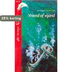 Vriend of vijand 9789001770204 Rutgers Loeff Basenau, Boeken, Verzenden, Gelezen, Rutgers Loeff Basenau