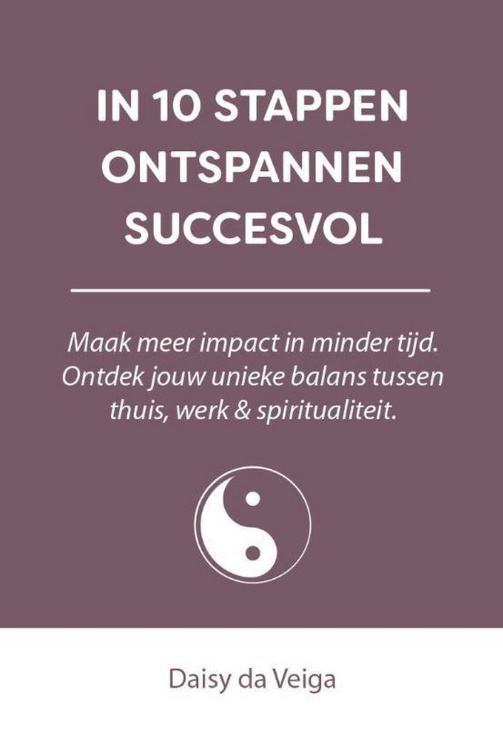 In 10 stappen ontspannen succesvol / In 10 stappen, Boeken, Overige Boeken, Zo goed als nieuw, Verzenden