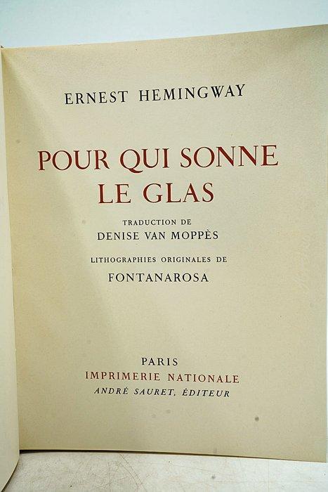 Ernest Hemingway / Fontanarosa - Pour qui sonne le glas -, Antiek en Kunst, Antiek | Boeken en Manuscripten