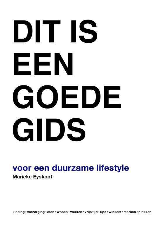 Dit is een goede gids voor een duurzame lifestyle, Boeken, Hobby en Vrije tijd, Gelezen, Verzenden