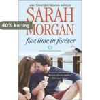 First Time in Forever 9780373785049 Sarah Morgan, Boeken, Verzenden, Gelezen, Sarah Morgan