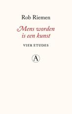 Mens worden is een kunst (9789025316631, Rob Riemen), Boeken, Verzenden, Nieuw