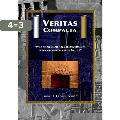 Veritas Compacta 9789081747608 Frank H. D. van Hemert, Boeken, Literatuur, Gelezen, Verzenden