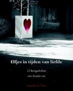Elfjes in tijden van liefde 9789089549037 Amanda de Vries, Boeken, Verzenden, Gelezen, Amanda de Vries