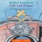 Lui Lei Enzo 9789027664808, Gelezen, Rindert Kromhout, Rindert Kromhout, Verzenden