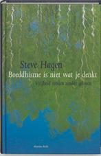 Boeddhisme is niet wat je denkt - Steve Hagen - 978906963621, Boeken, Godsdienst en Theologie, Verzenden, Nieuw