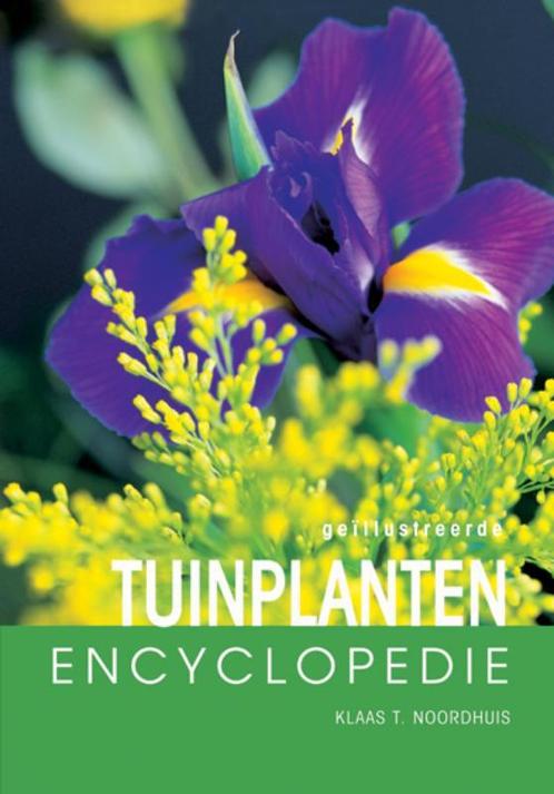 Encyclopedie - Tuinplanten encyclopedie 9789036609470, Boeken, Natuur, Gelezen, Verzenden