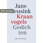 Kraanvogels 9789491737831 Jane Leusink, Boeken, Verzenden, Zo goed als nieuw, Jane Leusink