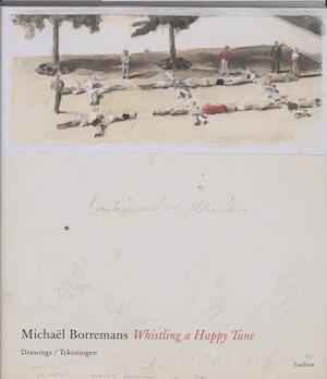 Michaël Borremans - Whistling a happy tune