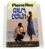 Palm Beach 9789065130372 Pierre Rey, Verzenden, Pierre Rey