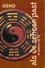 Als de schoen past 9789059801189 Osho, Boeken, Verzenden, Gelezen, Osho