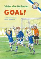 Goal! 9789000365562 Vivian den Hollander, Verzenden, Gelezen, Vivian den Hollander