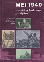 MEI 1940 STRIJD NEDERLANDS GRONDGEBIED 9789012064507, Boeken, Oorlog en Militair, Verzenden, Gelezen, H. Amersfoort