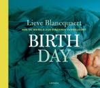 Birth day 9789020936292, Boeken, Gelezen, Lieve Blancquaert, Marjorie Blomme, Verzenden