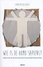 Wie is homo sapiens? 9789033493218 Carolyn Declerck, Verzenden, Carolyn Declerck