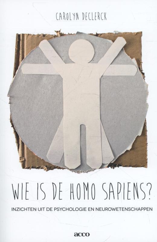 Wie is homo sapiens? 9789033493218 Carolyn Declerck, Livres, Psychologie, Envoi
