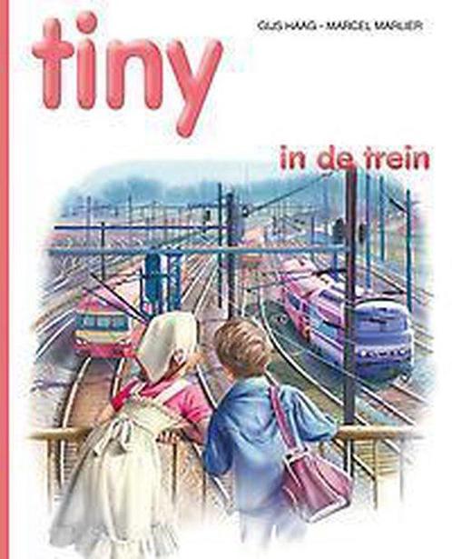 Tiny in de trein / Tiny prentenboeken - relook / 28, Boeken, Kinderboeken | Kleuters, Zo goed als nieuw, Verzenden