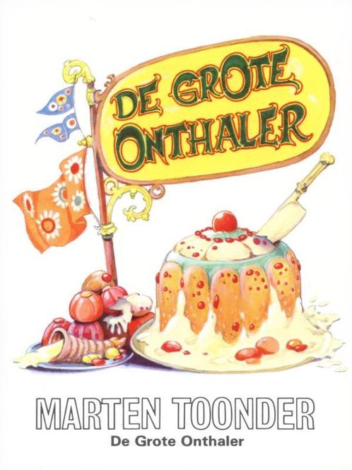 De grote onthaler / Avonturen van Tom Poes 9789023406105, Boeken, Romans, Gelezen, Verzenden