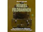 Heeres Feldbahnen Hardcover #4369 (Boeken), Livres, Transport, Ophalen of Verzenden