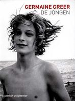 De jongen 9789029073806 Germaine Greer, Boeken, Verzenden, Gelezen, Germaine Greer