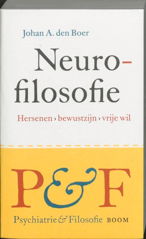 Neurofilosofie / Psychiatrie & Filosofie 9789053528990, Livres, Philosophie, Envoi