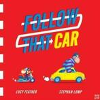 Follow that car by Lucy Feather (Paperback), Lucy Feather, Verzenden
