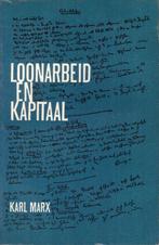 Loonarbeid en kapitaal 9789061430025 Marx, Boeken, Verzenden, Gelezen, Marx