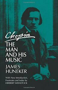 Chopin: The Man and His Music (Dover Books on Music)., Livres, Livres Autre, Envoi