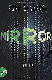 Mirror: Thriller  Olsberg, Karl  Book, Livres, Livres Autre, Envoi