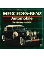 MERCEDES-BENZ AUTOMOBILE, VOM NÜRBURG ZUM 540 K (SCHRADER .., Ophalen of Verzenden