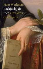 Boekjes bij de thee 9789023994244 Hans Werkman, Boeken, Literatuur, Verzenden, Zo goed als nieuw, Hans Werkman