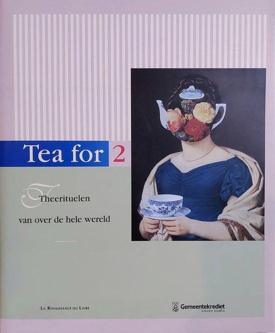 Tea for Two, Theerituelelen van over de hele wereld, Boeken, Geschiedenis | Wereld, Gelezen, Verzenden
