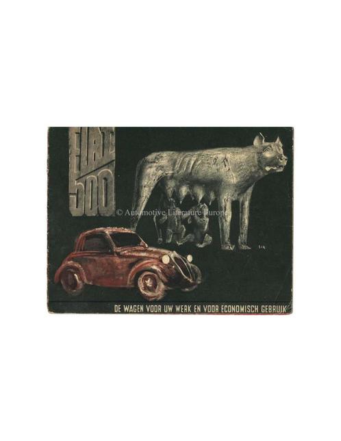 1938 FIAT 500 TOPOLINO BROCHURE NEDERLANDS, Boeken, Auto's | Folders en Tijdschriften, Ophalen of Verzenden