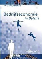 Havo / Bedrijfseconomie in Balans Theorieboek 2 Havo /, Verzenden, Zo goed als nieuw, Tom van Vlimmeren