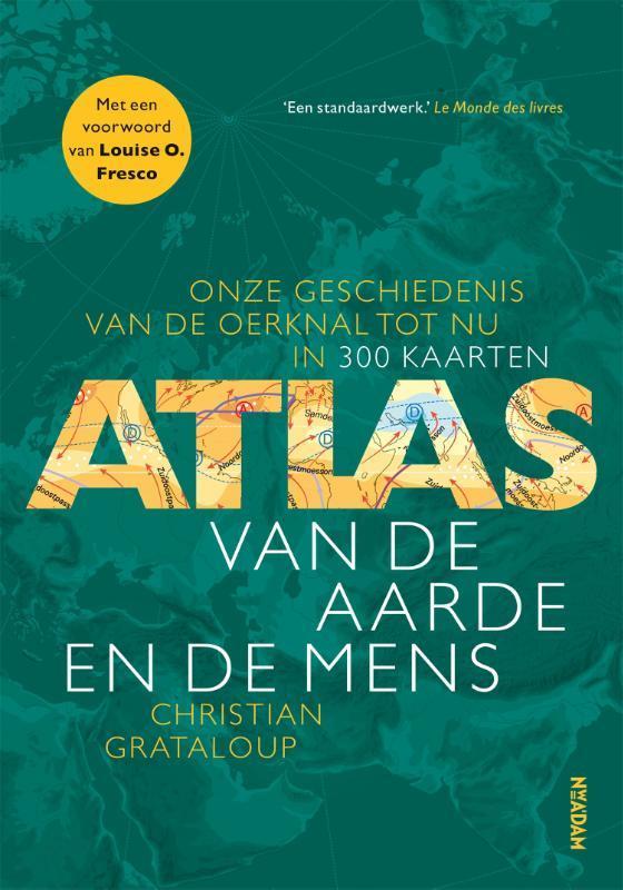 Atlas van de aarde en de mens / Atlas / 2 9789046831977, Boeken, Geschiedenis | Wereld, Zo goed als nieuw, Verzenden