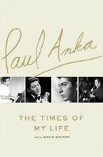 My way: an autobiography by Paul Anka (Hardback), David Dalton, Paul Anka, Verzenden