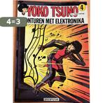 Avonturen in elektronika / Yoko Tsuno / 4 9789031403547, Verzenden, Gelezen, Leloup