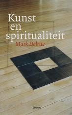 Kunst en spiritualiteit 9789020964912 M. Delrue, Verzenden, Gelezen, M. Delrue