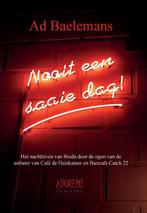 Nooit een saaie dag! 9789082646016 Ad Baelemans, Boeken, Verzenden, Gelezen, Ad Baelemans