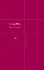 Doctor Faustus / Perpetua / 54 9789025369514 Thomas Mann, Boeken, Verzenden, Zo goed als nieuw, Thomas Mann