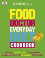 The Food Doctor Everyday Diet Cookbook 9781405314053, Boeken, Verzenden, Gelezen, Ian Marber