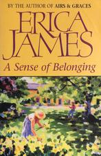 A Sense of Belonging 9780752826073, Erica James, Verzenden