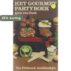Het Gourmet Partyboek 9789026930423 Arne van Onck, Boeken, Verzenden, Gelezen, Arne van Onck