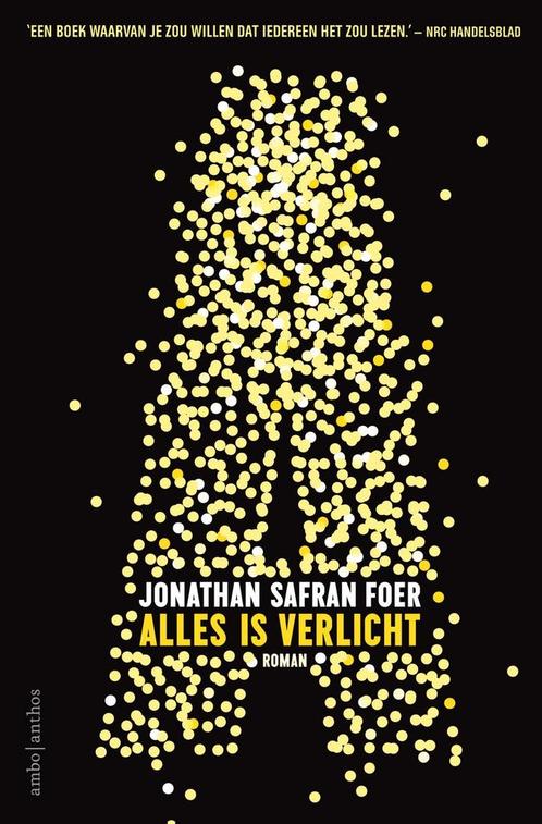 Alles is verlicht 9789026335693 Jonathan Safran Foer, Boeken, Romans, Zo goed als nieuw, Verzenden