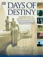 Days of destiny: crossroads in American history : Americas, Gelezen, James Mcpberson, Verzenden